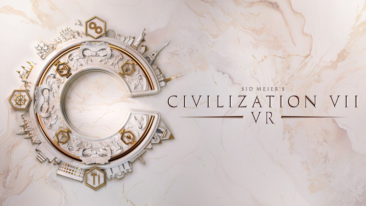 Sid Meier's Civilization VII VR