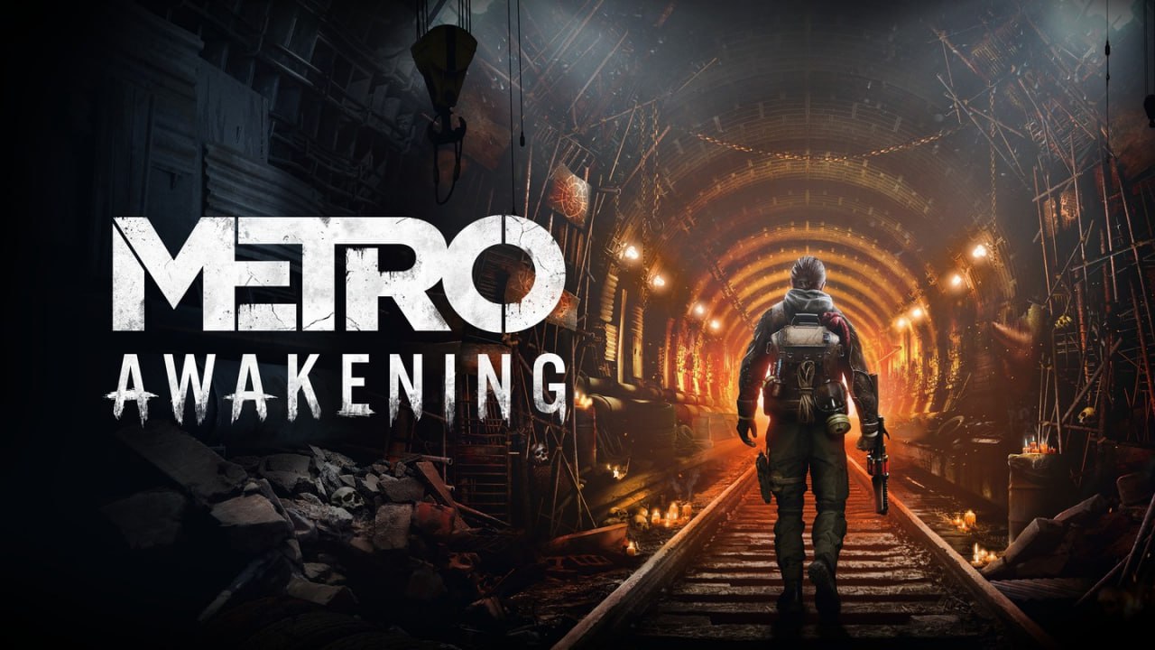 Состоялся полноценный релиз Metro Awakening на всех платформах