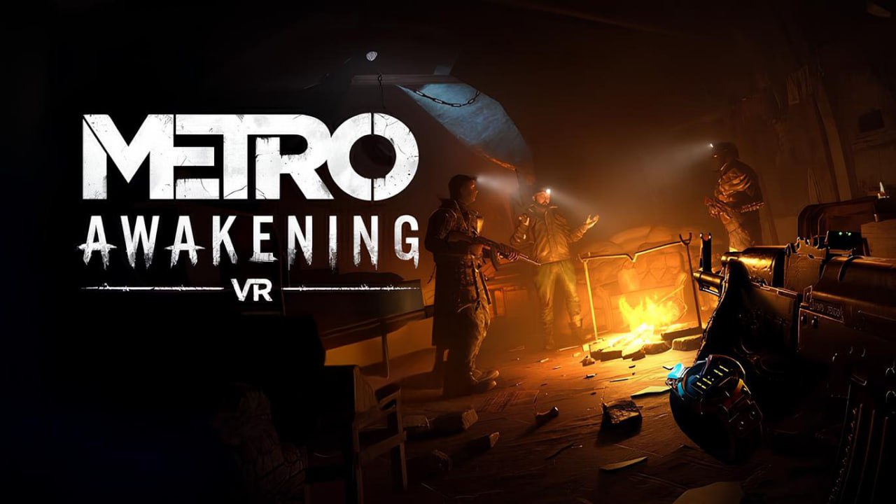 В Metro Awakening VR уже могут поиграть те, кто приобрел Deluxe-издание. Также появились первые оценки