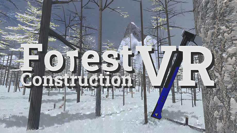 Forest Construction VR