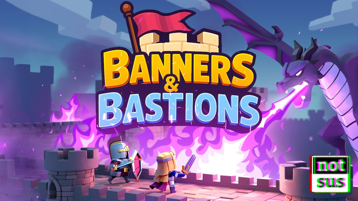 Banners & Bastions