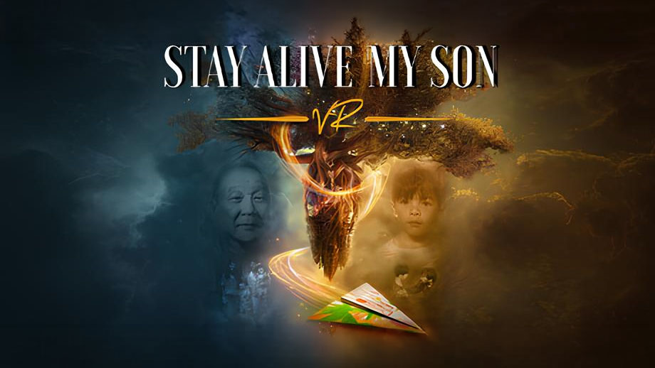 Stay Alive, My Son