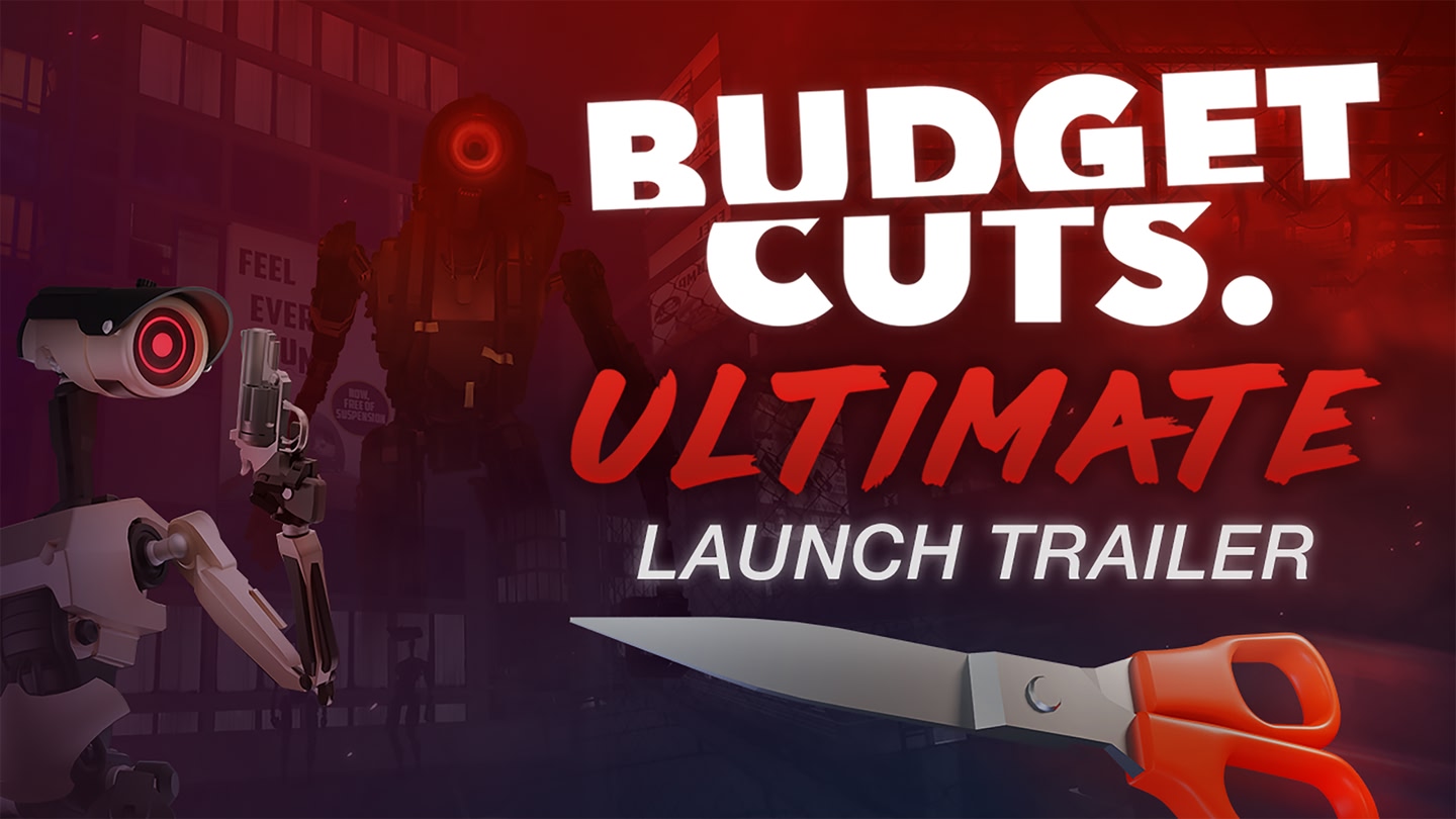 Budget Cuts: Ultimate