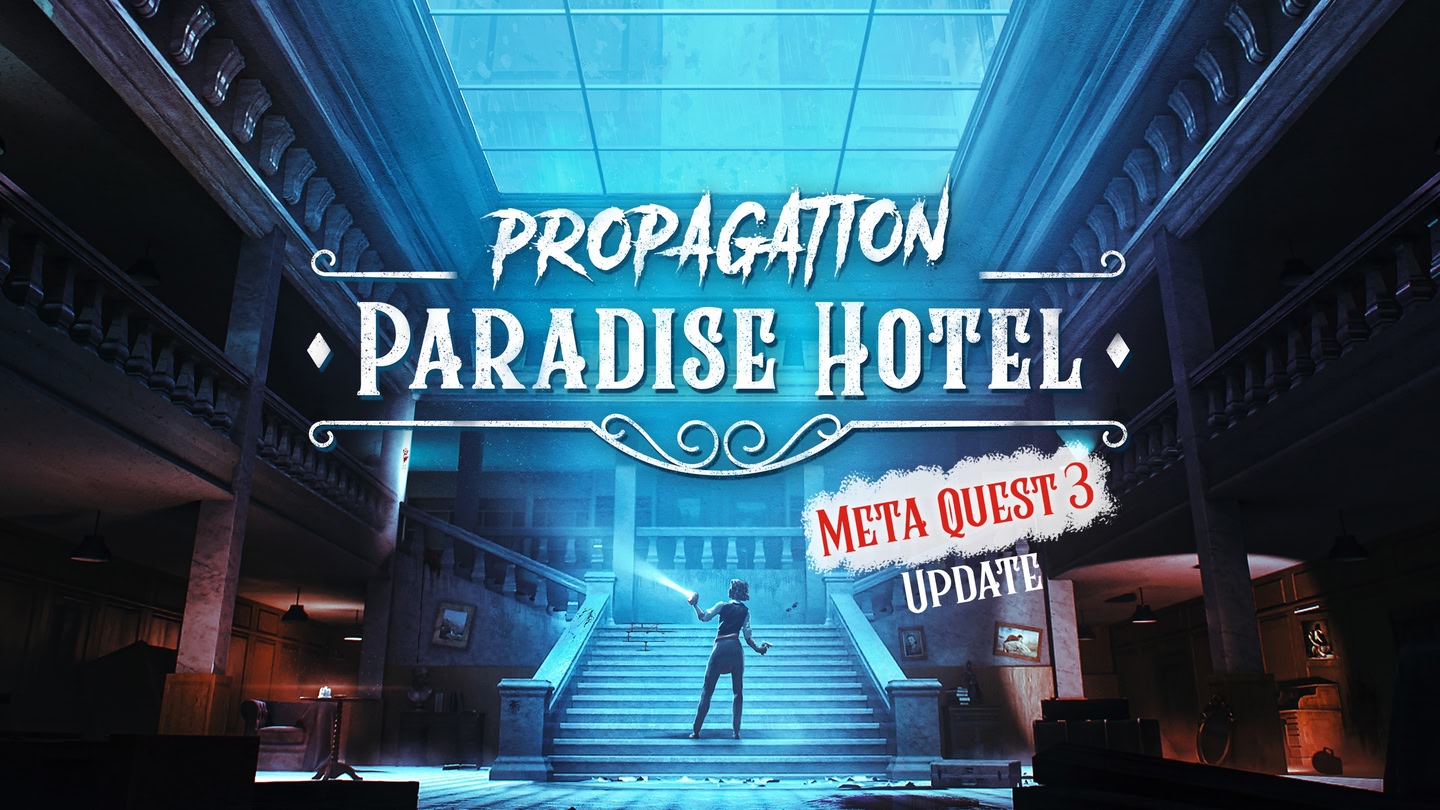 Propagation: Paradise Hotel
