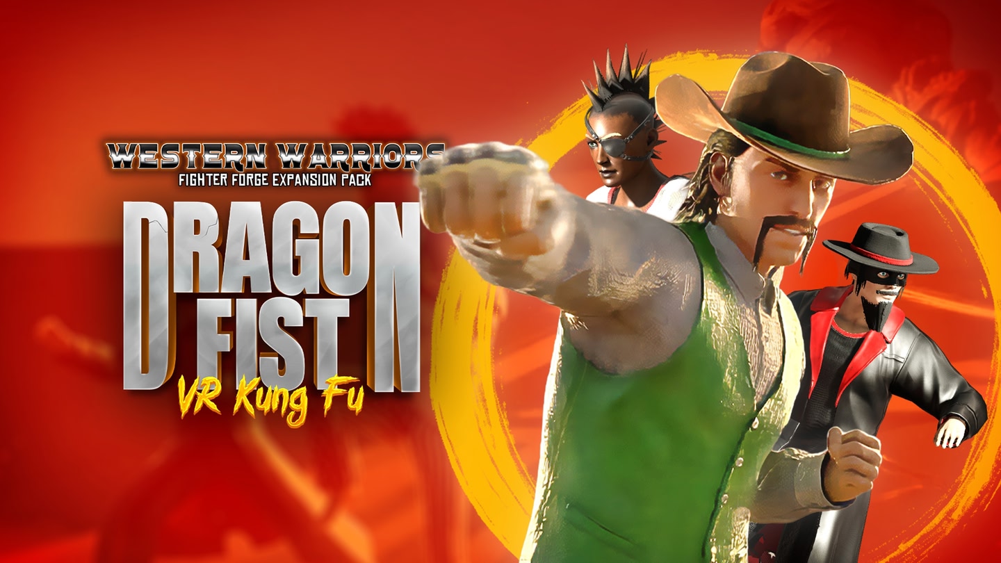 Dragon Fist: VR Kung Fu