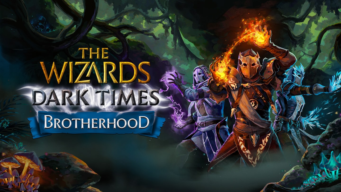The Wizards: Dark Times — Brotherhood