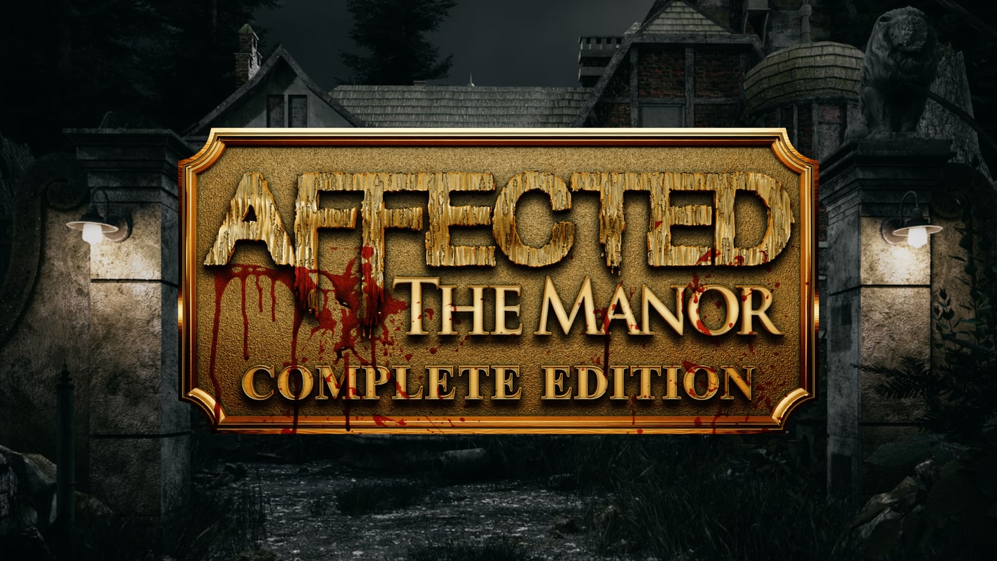 AFFECTED: The Manor