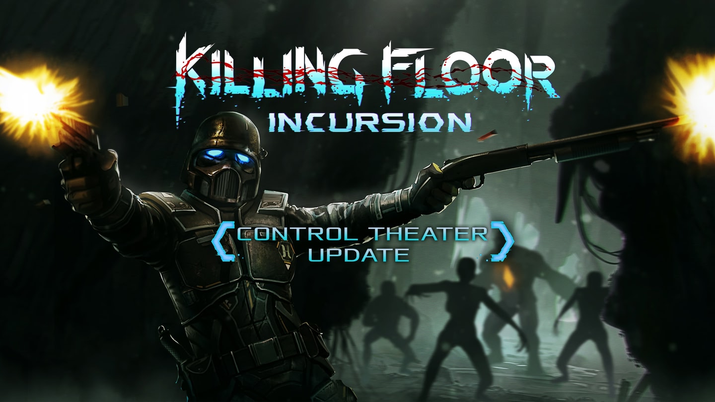 Killing Floor: Incursion