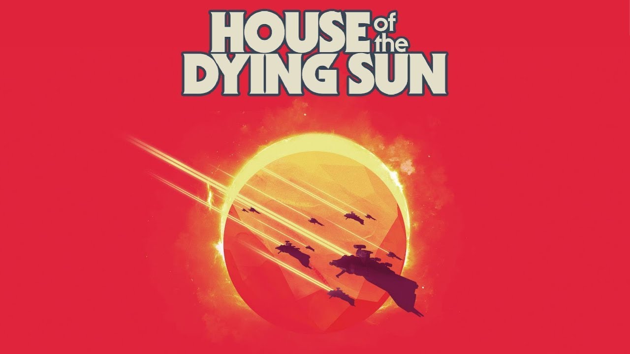 House of the Dying Sun