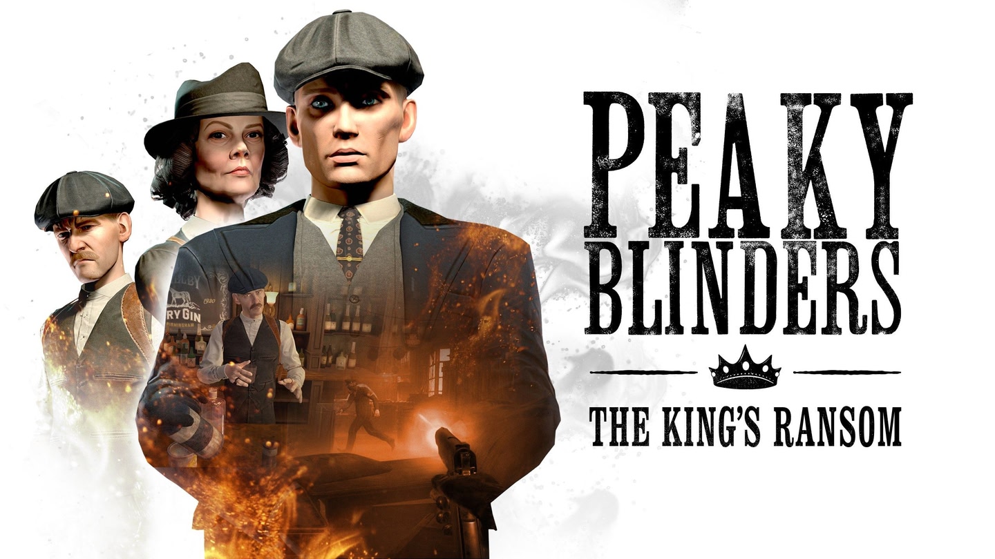 Peaky Blinders: The King's Ransom