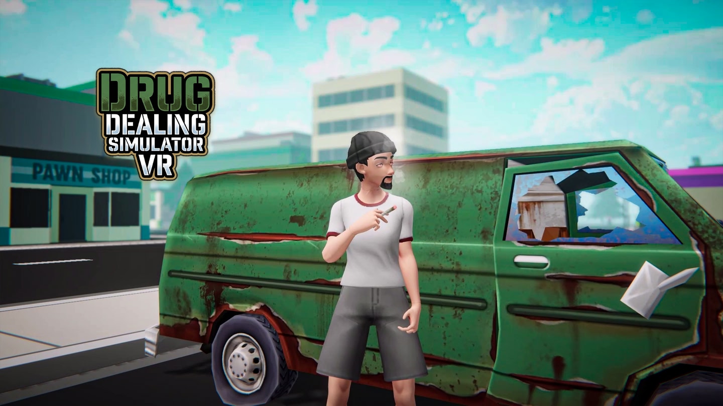 Drug Dealing Simulator VR